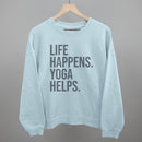 Life Happens Yoga Helps